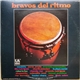 Various - Bravos Del Ritmo